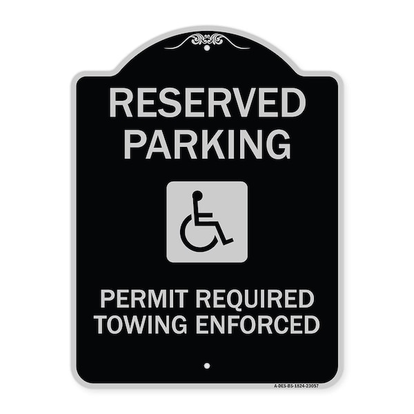 Signmission Reserved Parking Permit Required Towing Enforced Heavy-Gauge Aluminum Sign, 24" x 18", BS-1824-23057 A-DES-BS-1824-23057 - main